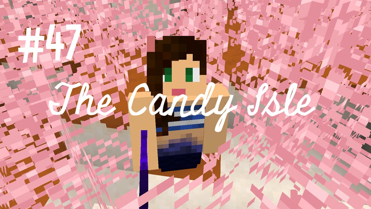COTTON CANDY TRAP - THE CANDY ISLE (EP.47)