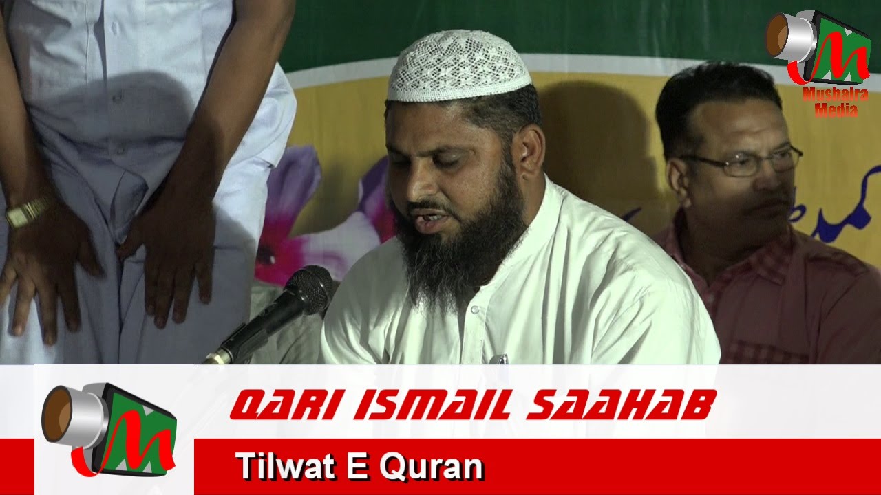 Qari Ismail TILAWAT, Kannad Mushaira, 08/04/2016, Con.  SAGAR SILLODI, Mushaira Media