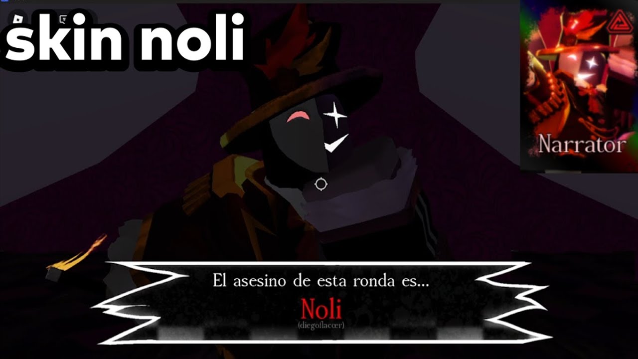 Jugando con la skin de narrador de noli