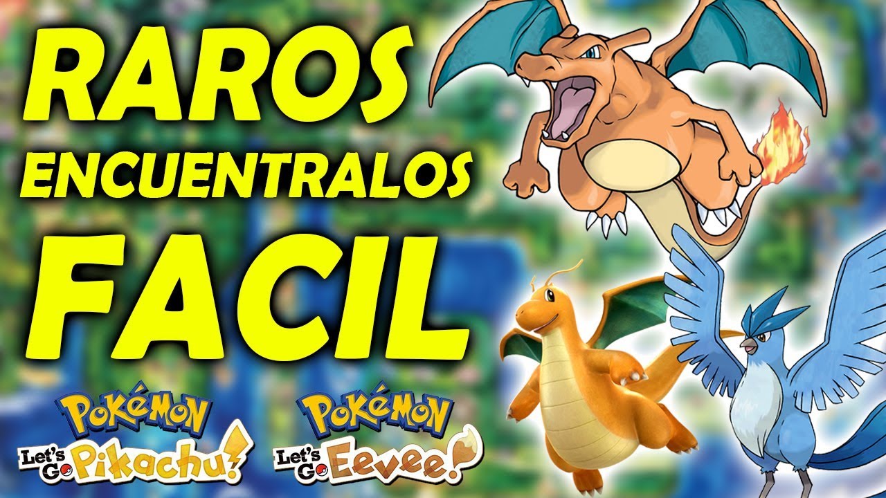 COMO ENCONTRAR UN POKÉMON RARO FACILMENTE | POKÉMON LET'S GO PIKACHU