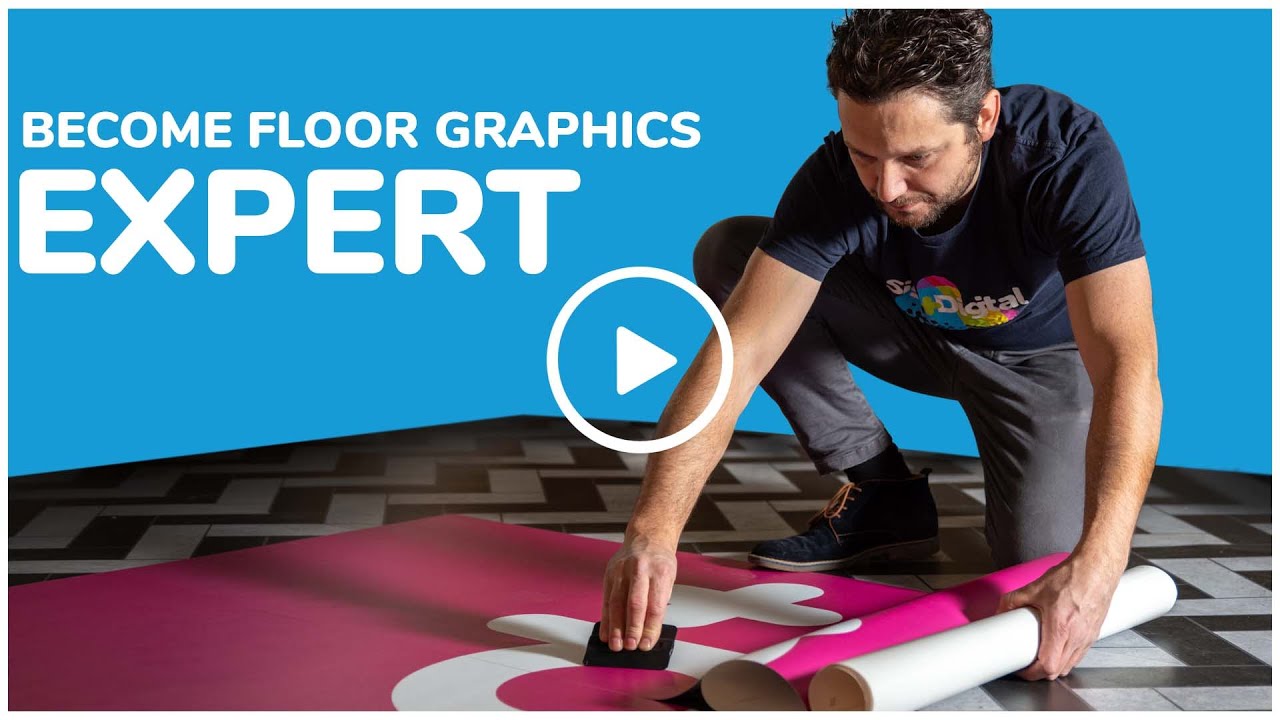 Everything you need to know to become a FLOOR GRAPHICS EXPERT
