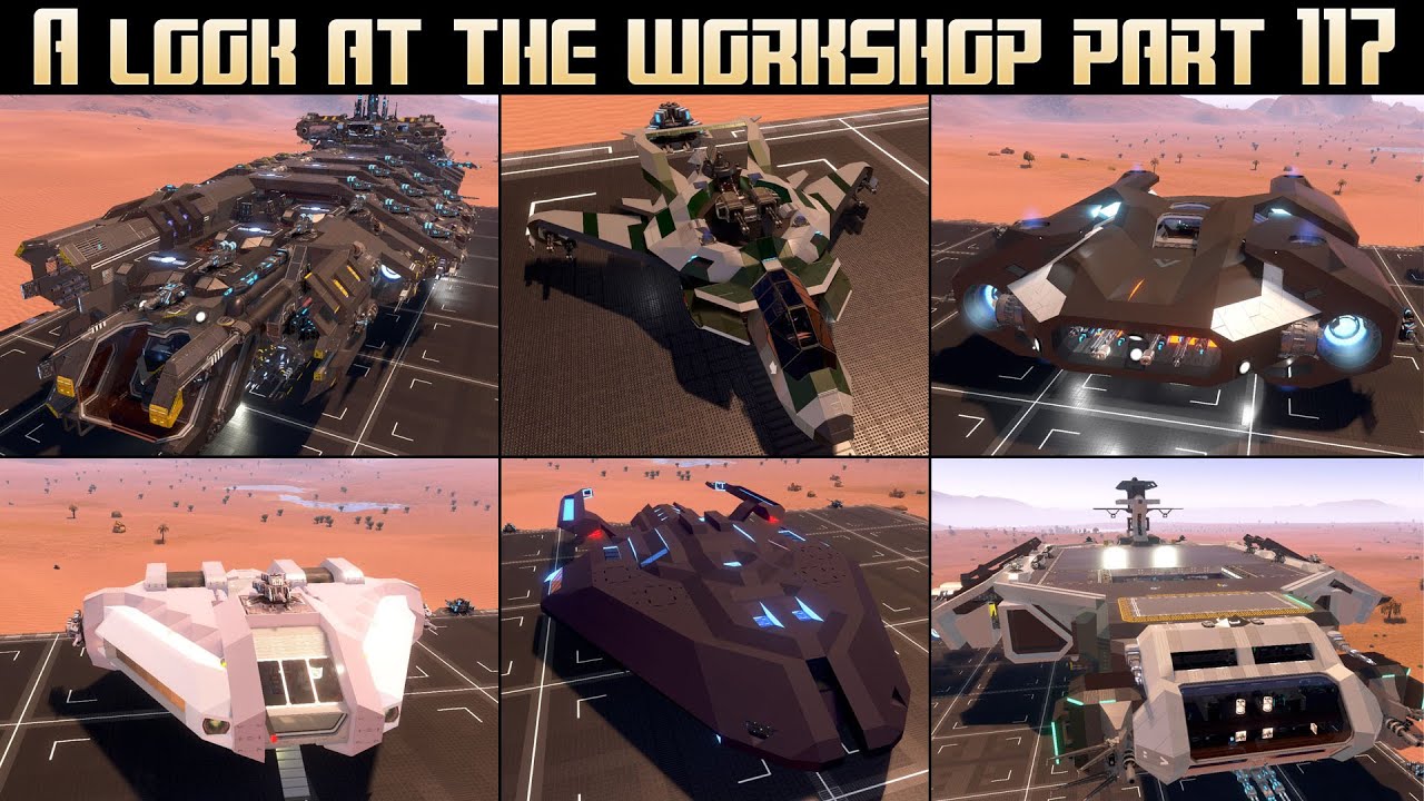 Empyrion Galactic Survival - A look at the workshop part 117