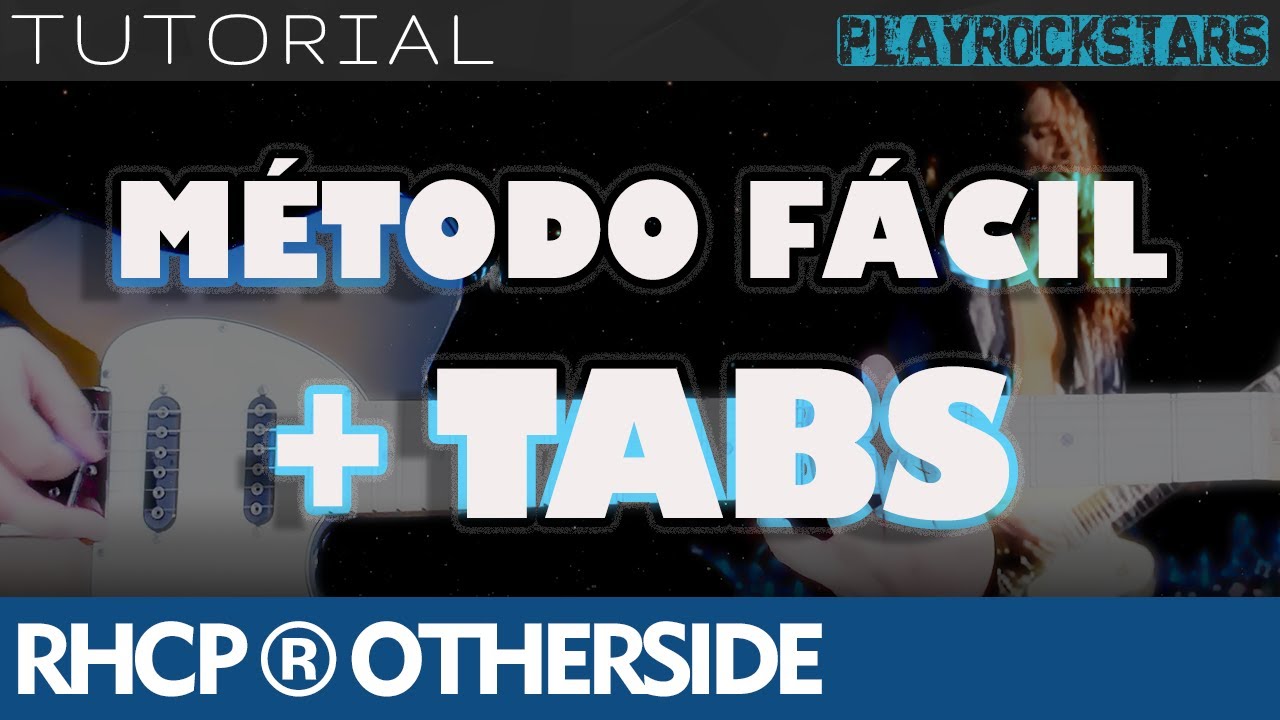 como tocar OTHERSIDE en guitarra RED HOT CHILI PEPPERS ⭐️ TUTORIAL / ACORDES / SOLO / RITMO / TABS