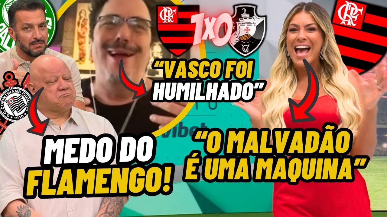 IMPRENSA PAULISTA se ASSUSTA COM A VOLTA do FLAMEGO que ATROPELA o VASCO | CASAGRANDE e REATA FAN