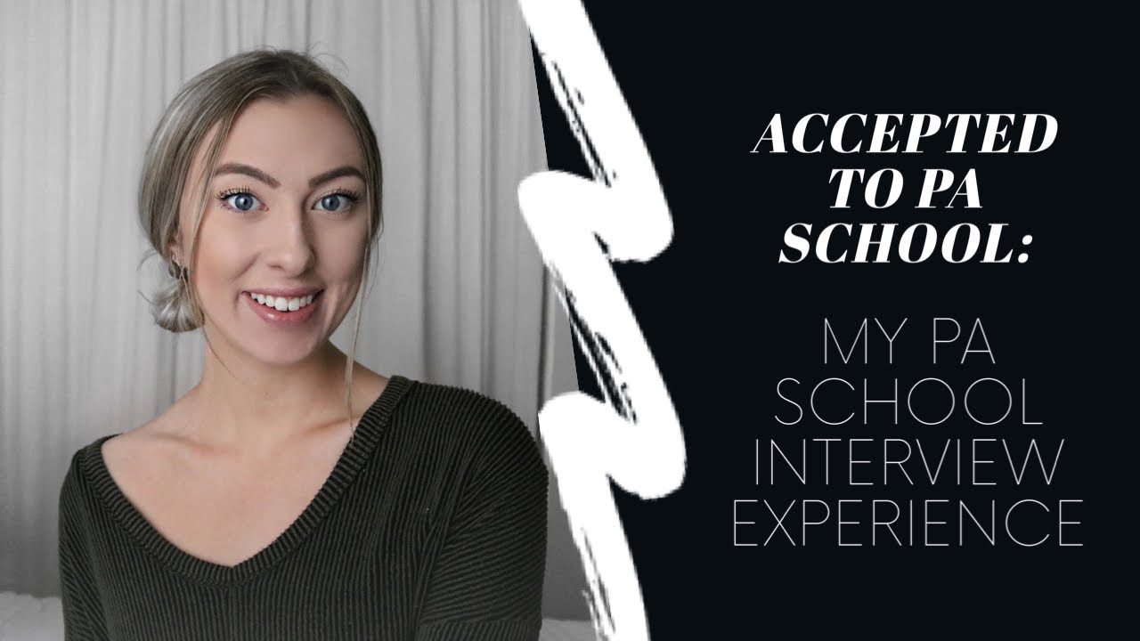 Accepted to PA School | My PA School Interview Experience