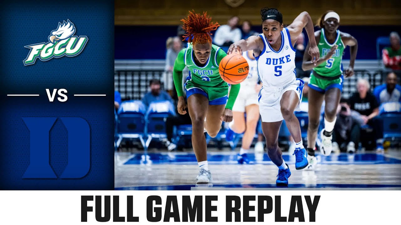 Florida Gulf Coast vs. Duke Full Game Replay | 2023-24 ACC Women’s Basketball