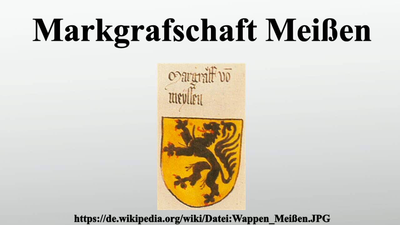 Markgrafschaft Mei&szlig;en