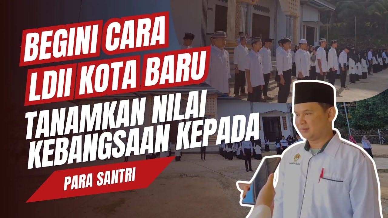 LDII TV: LDII Kotabaru Gandeng Yayasan Rahmat Abdul Amin Gelar Upacara Hari Santri Nasional