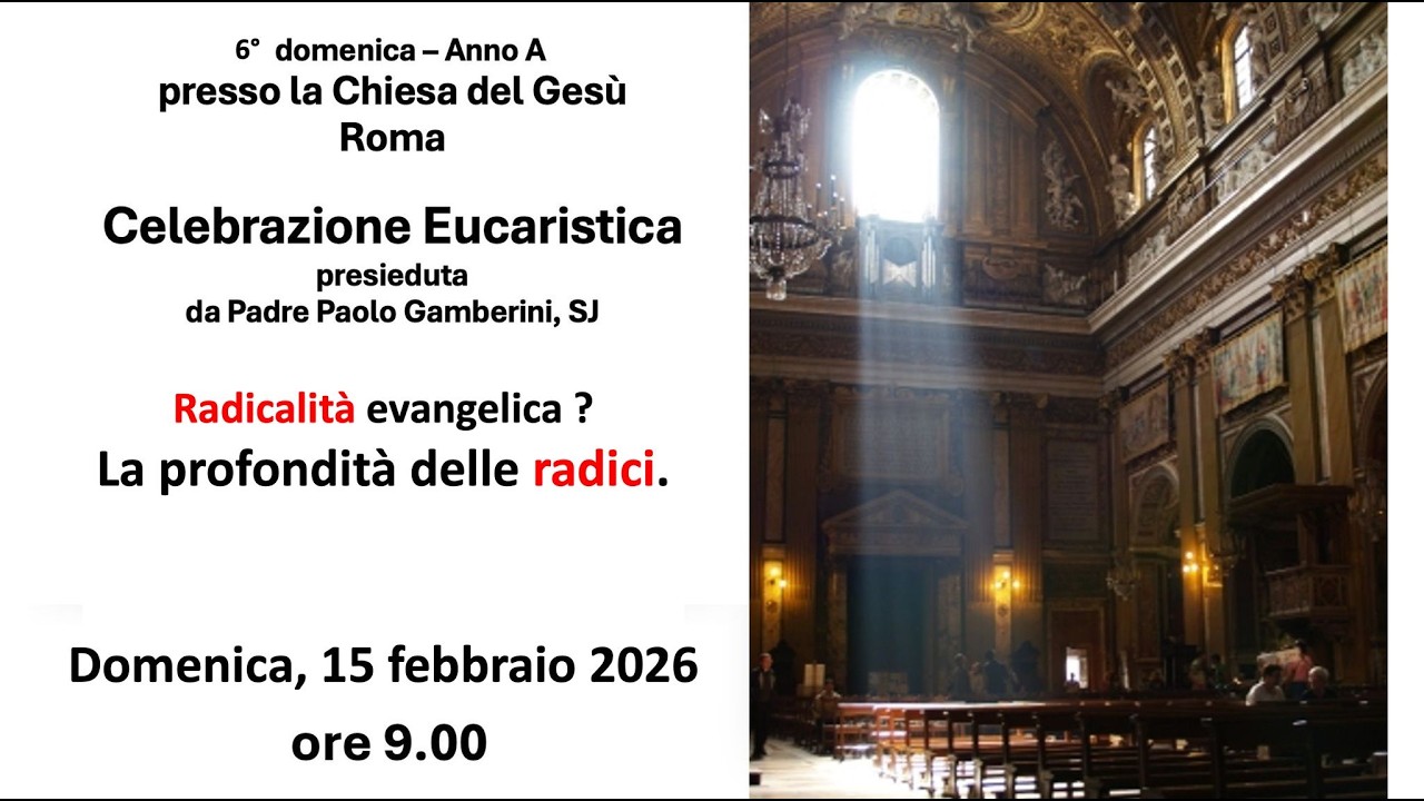 La radicalità evangelica. La profondità delle radici