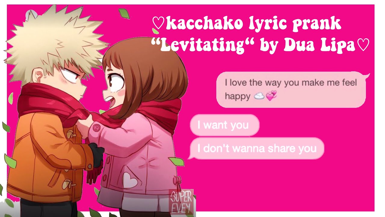 Kacchako Lyric Prank “Levitating“ by Dua Lipa
