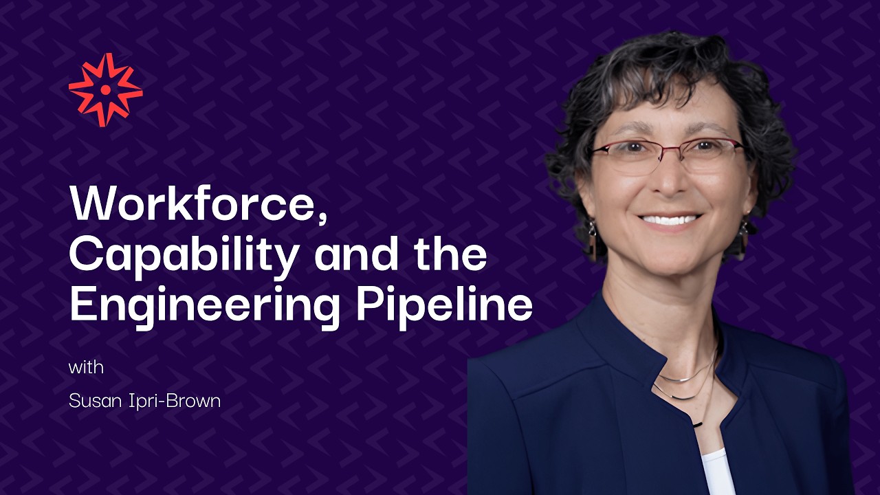 Workforce, Capability and the Engineering Pipeline