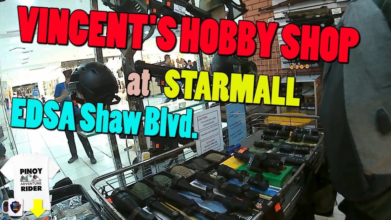 VINCENT'S HOBBY SHOP @ STARMALL EDSA SHAW Blvd.