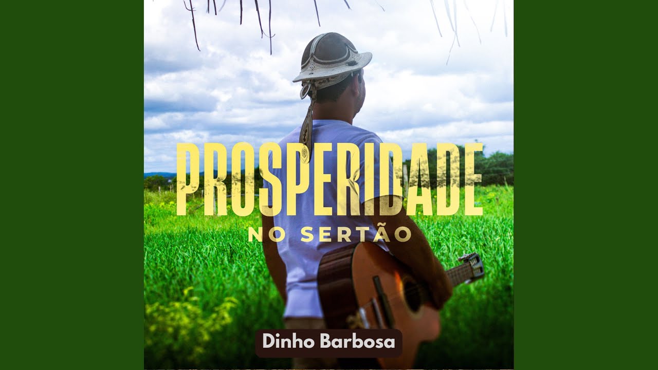 Prosperidade no Sertão