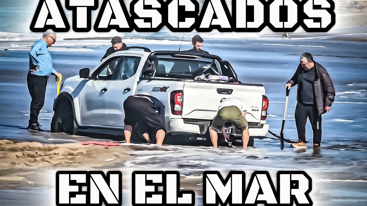 RESCATE 4X4 OFF ROAD DE CAMIONETA ATASCADA A ORILLAS DEL MAR 🌊 Pleamar y Marea Extraordinaria