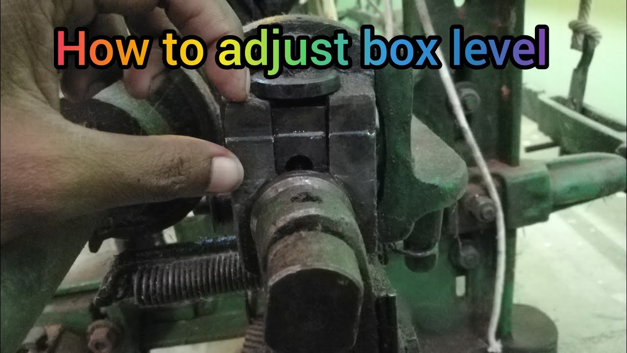 How to adjust box level in power Looms(my spare parts links in discretion)