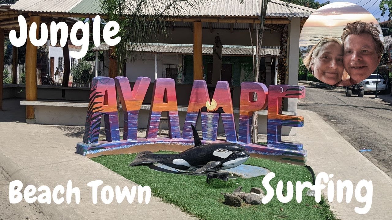 Ayampe, Ecuador - The beach town with it all.  Jungle, great food and surfing