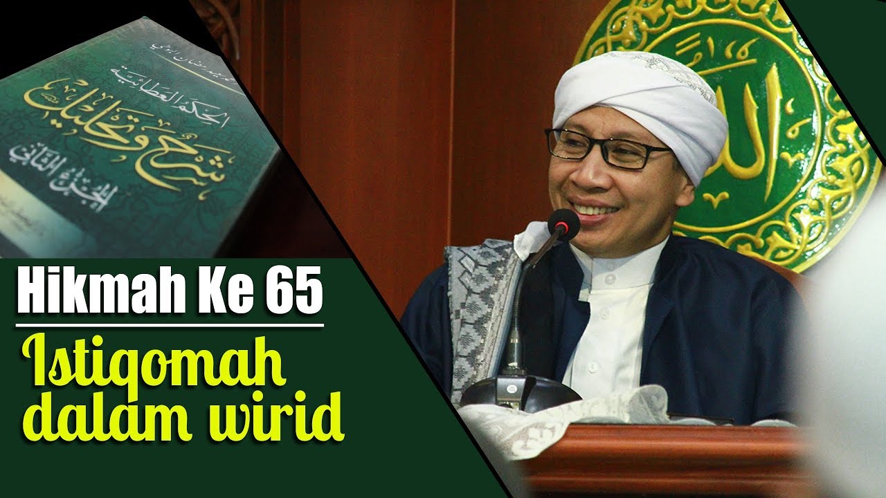 Hikmah ke 65 : Istiqomah dalam wirid | Buya Yahya | Al-Hikam | 18 Feb 2019