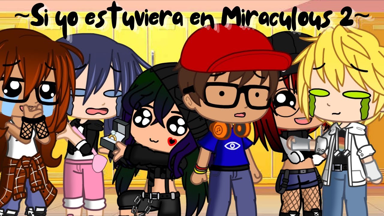 || Si yo estuviera en Miraculous Ladybug 2 || meme || დCris - Chanდ ||
