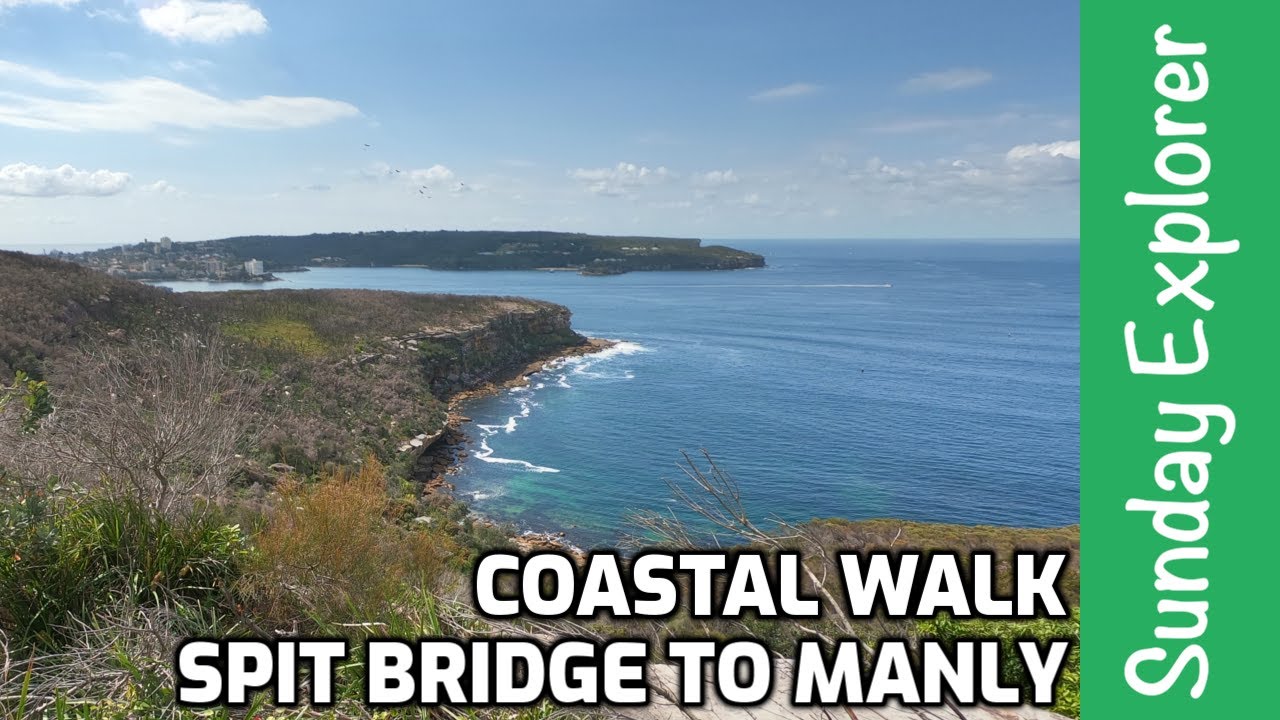 SPIT BRIDGE TO MANLY COASTAL WALK, Sydney Northern Beaches