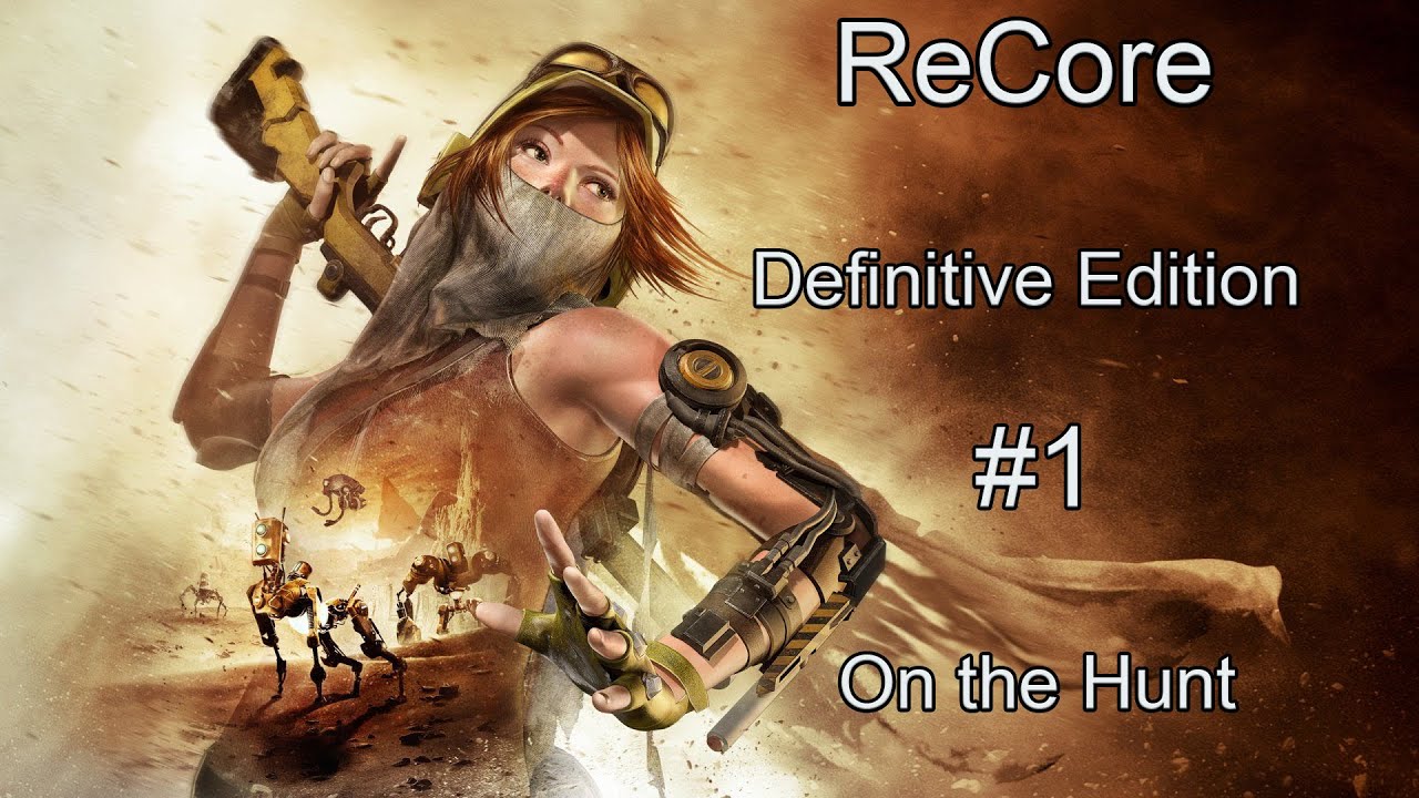 ReCore|Definitive Edition|#1 On the Hunt|4K 60FPS PC