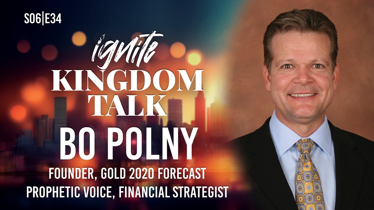 Linking Faith and Finance: Bo Polny&rsquo;s Biblical Insights | Ignite Kingdom Talk | S6E34