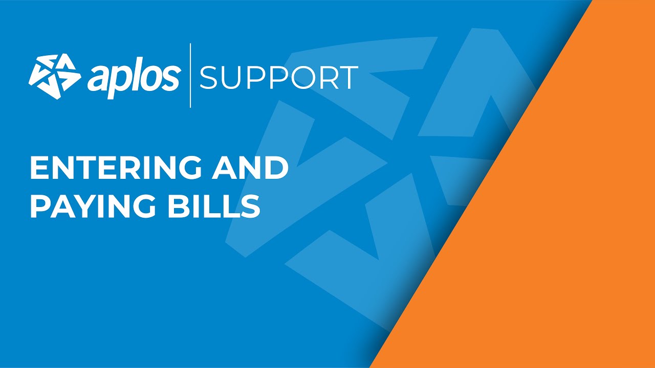 Aplos Support: Entering and Paying Bills