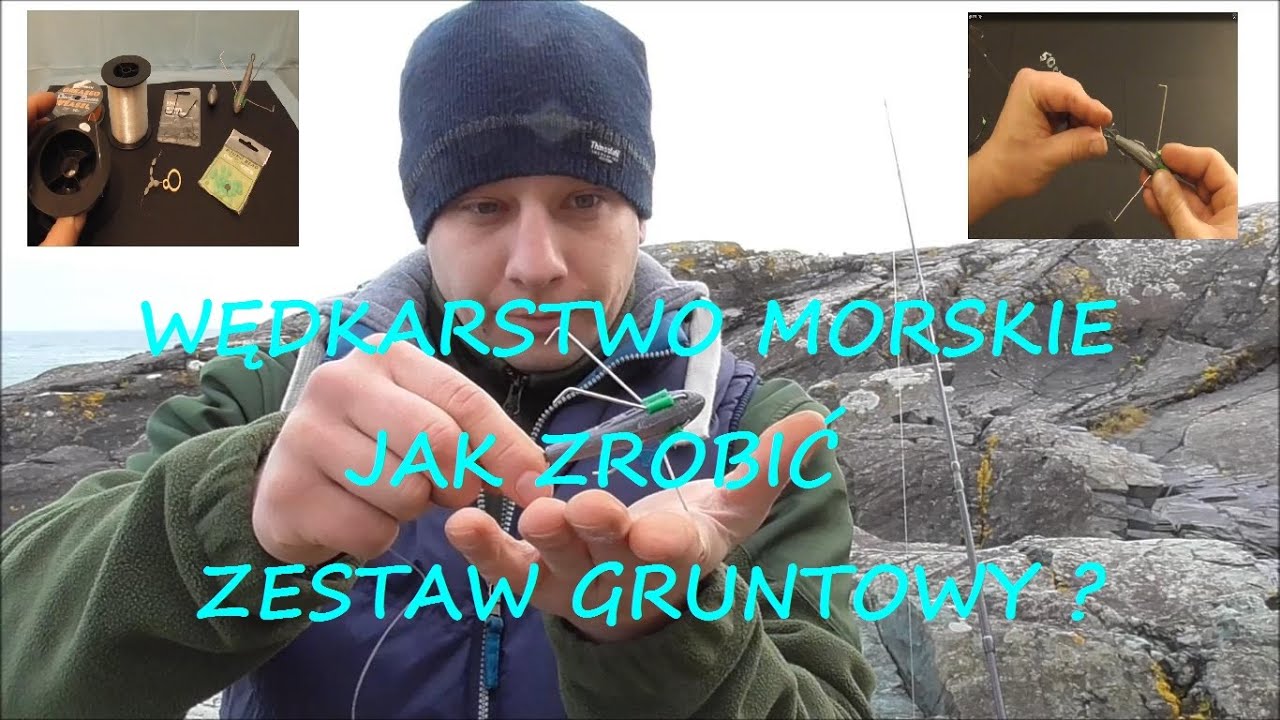 Wędkarstwo Morskie I Jak zrobić Zestaw Gruntowy ? I Poradnik wędkarski
