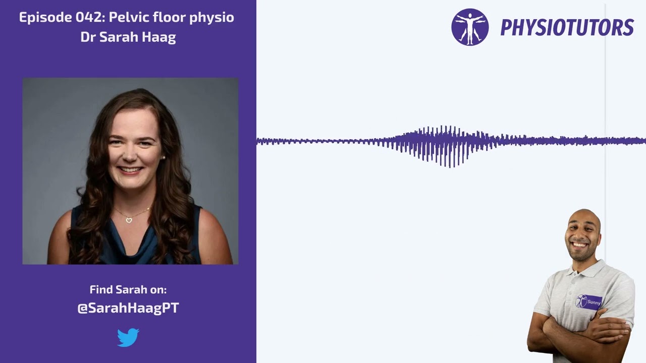 Ep. 042 | Pelvic Floor Physio - it's NOT all kegels | Sarah Haag