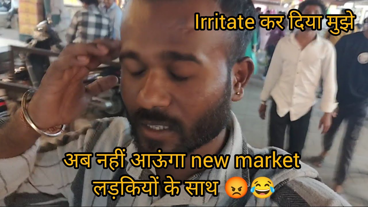 Never Go New Market With Females Vlog 11 Adarsh Addy