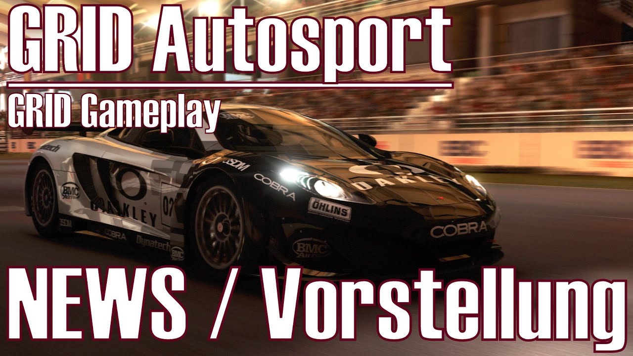 GRID: Autosport ★ NEWS & Vorstellung ★ Grid Gameplay [Deutsch/HD]