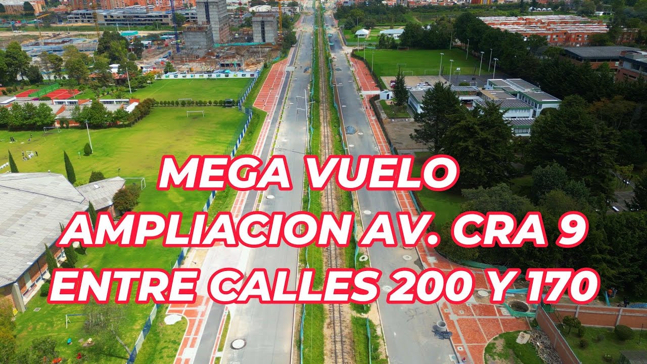 VOLANDO EN DRONE 4K - MEGA VUELO AMPLIACION AV  CRA 9   ENTRE CALLES 200 Y 170