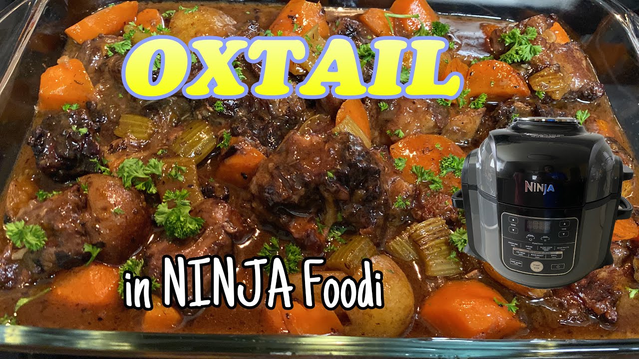 OXTAIL in NINJA Foodi