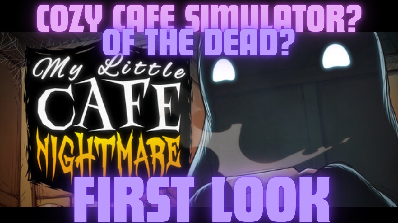 If Tim Burton Made a Cafe Simulator game: My Little Cafe Nightmare