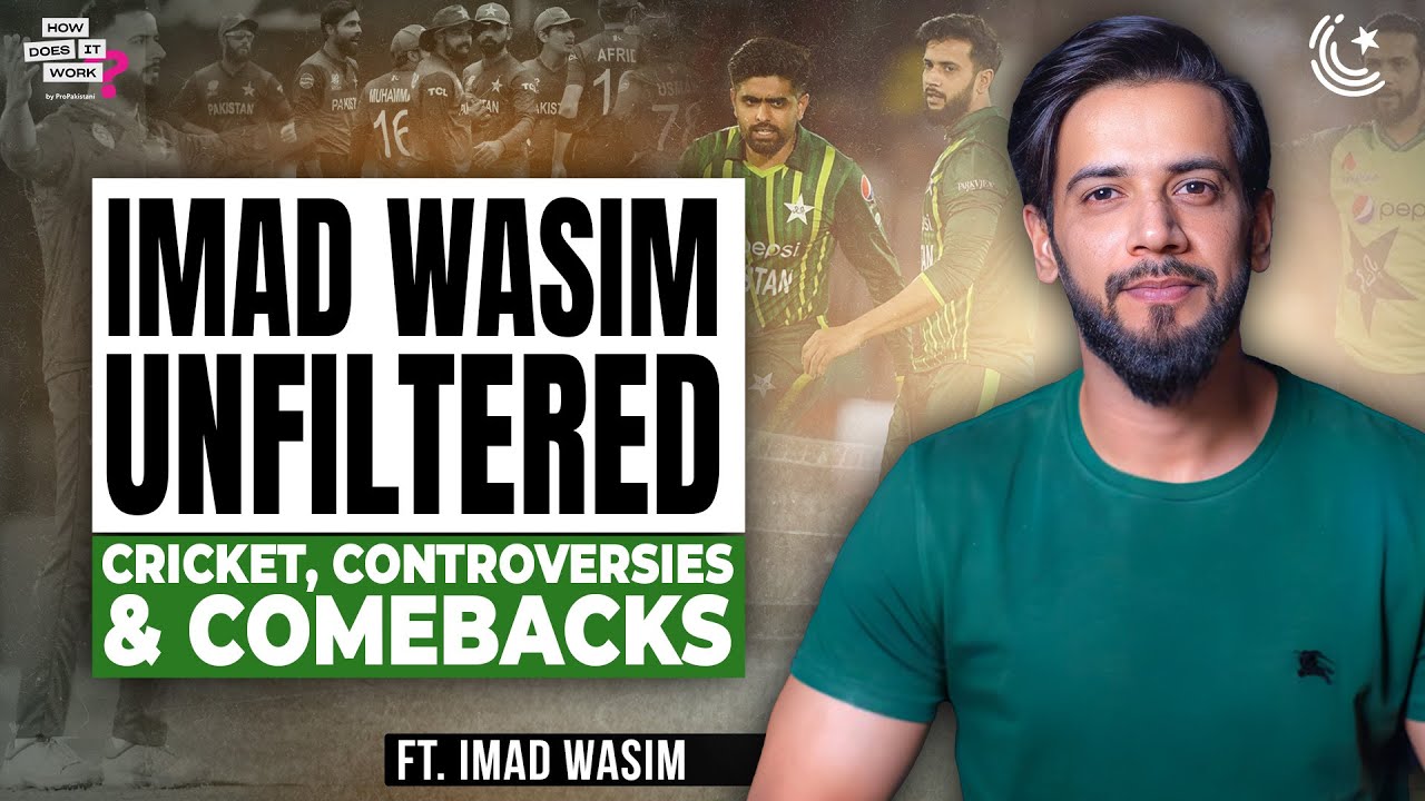 Imad Wasim Unfiltered: Cricket, Controversies & Comebacks | EP287