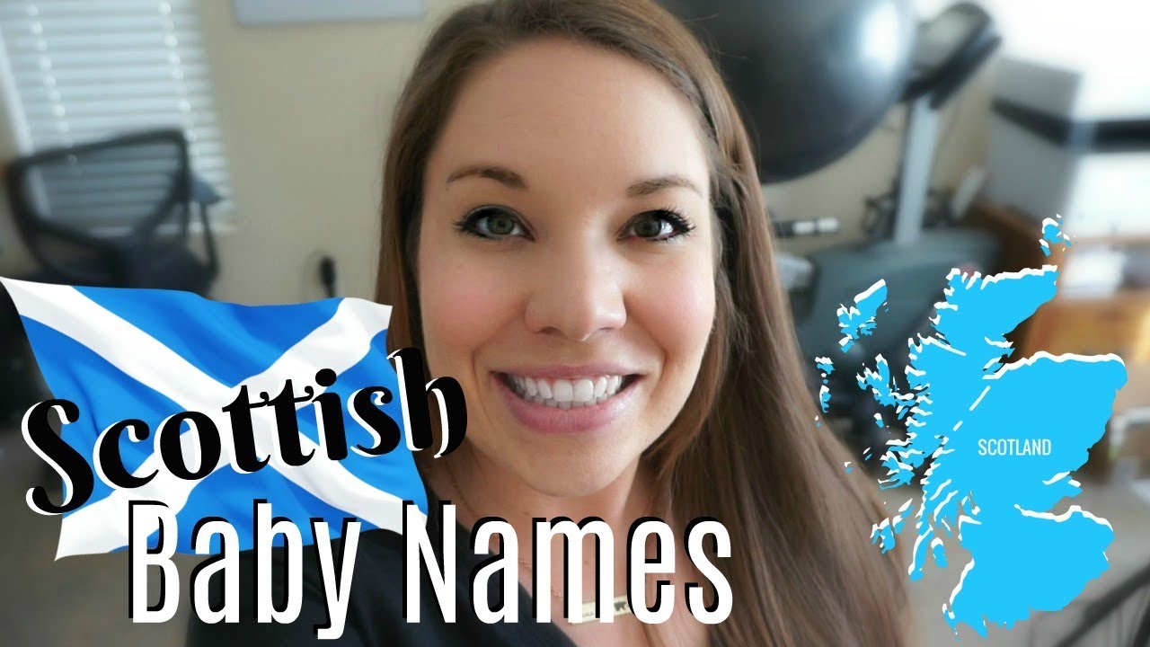 Scottish Baby Names | All About Baby Names | Days Of May