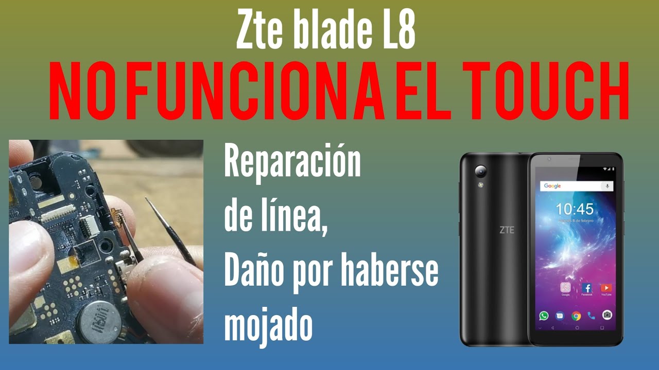 No funciona touch porque fue mojado | ZTE Blade L8 | Reconstrucción de la línea dañada