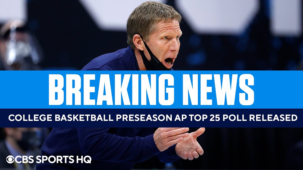 BREAKING: College Basketball AP Top 25 PRESEASON Poll Released | CBS Sports HQ