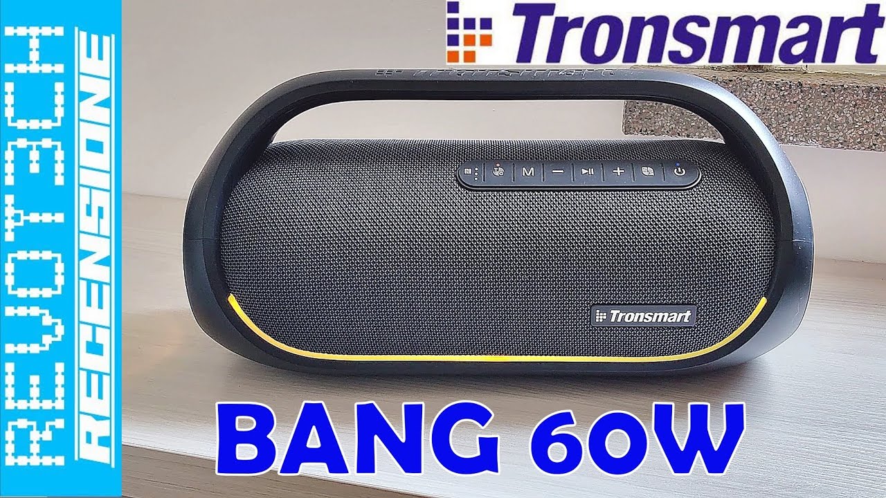 Tronsmart BANG 60W (Upgraded Edition): La Cassa Portatile Potente per Ogni Occasione