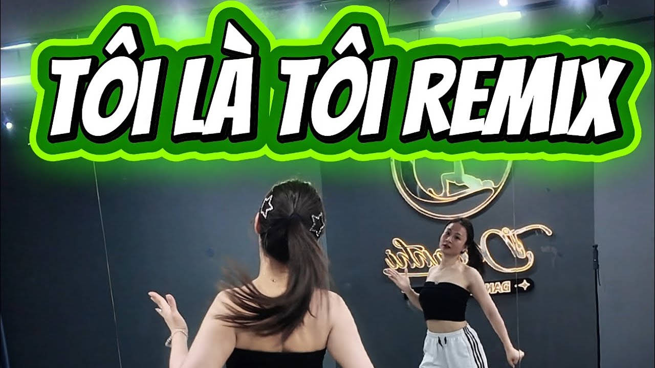 Tôi Là Tôi Remix Choreo Thuận zilo 