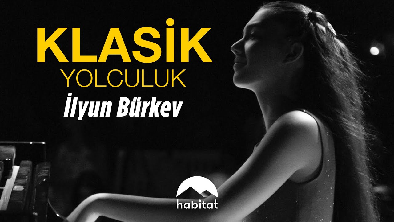 KLASİK YOLCULUK | İLYUN BÜRKEV