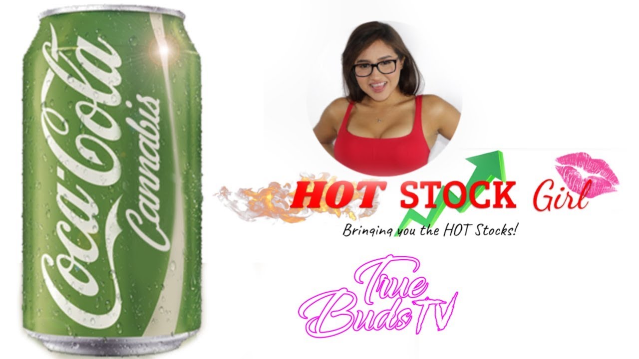 Cannabis Infused Coca-Cola? The Hot Stock Girl: Coke and Aurora Cannabis