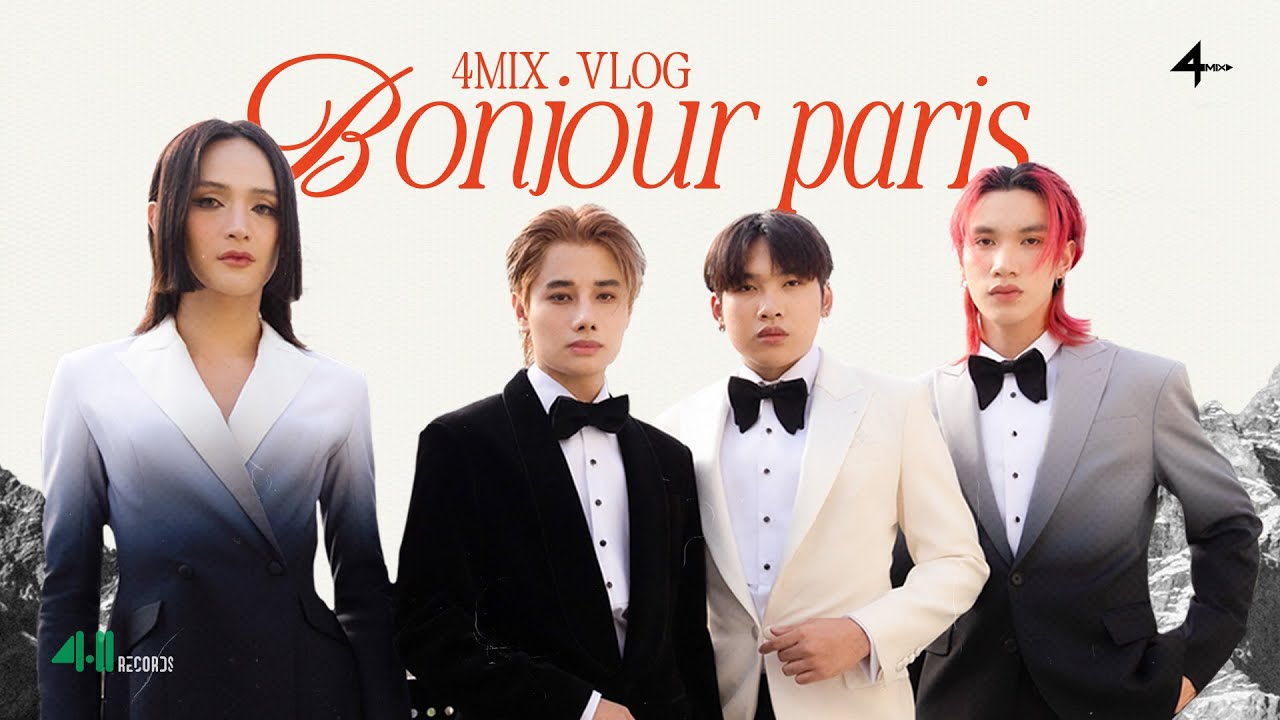4MIX - BONJOUR PARIS VLOG