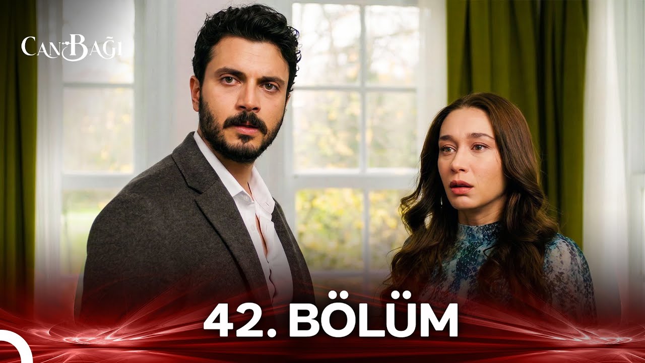 Can Bağı 42. Bölüm