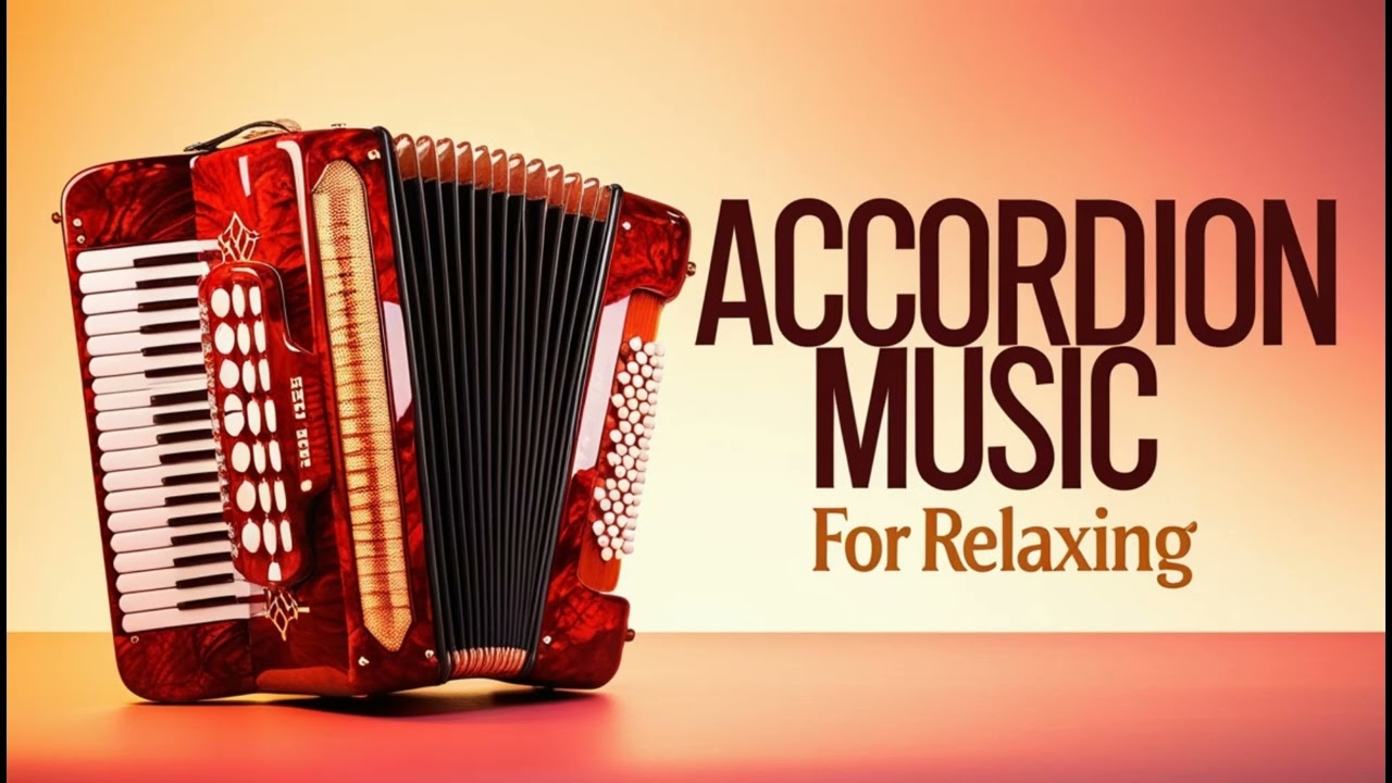 Accordion Chillout – Peaceful Lounge