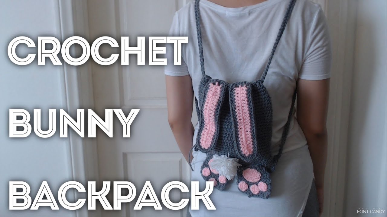 Crochet  Bunny Backpack | Tutorial DIY