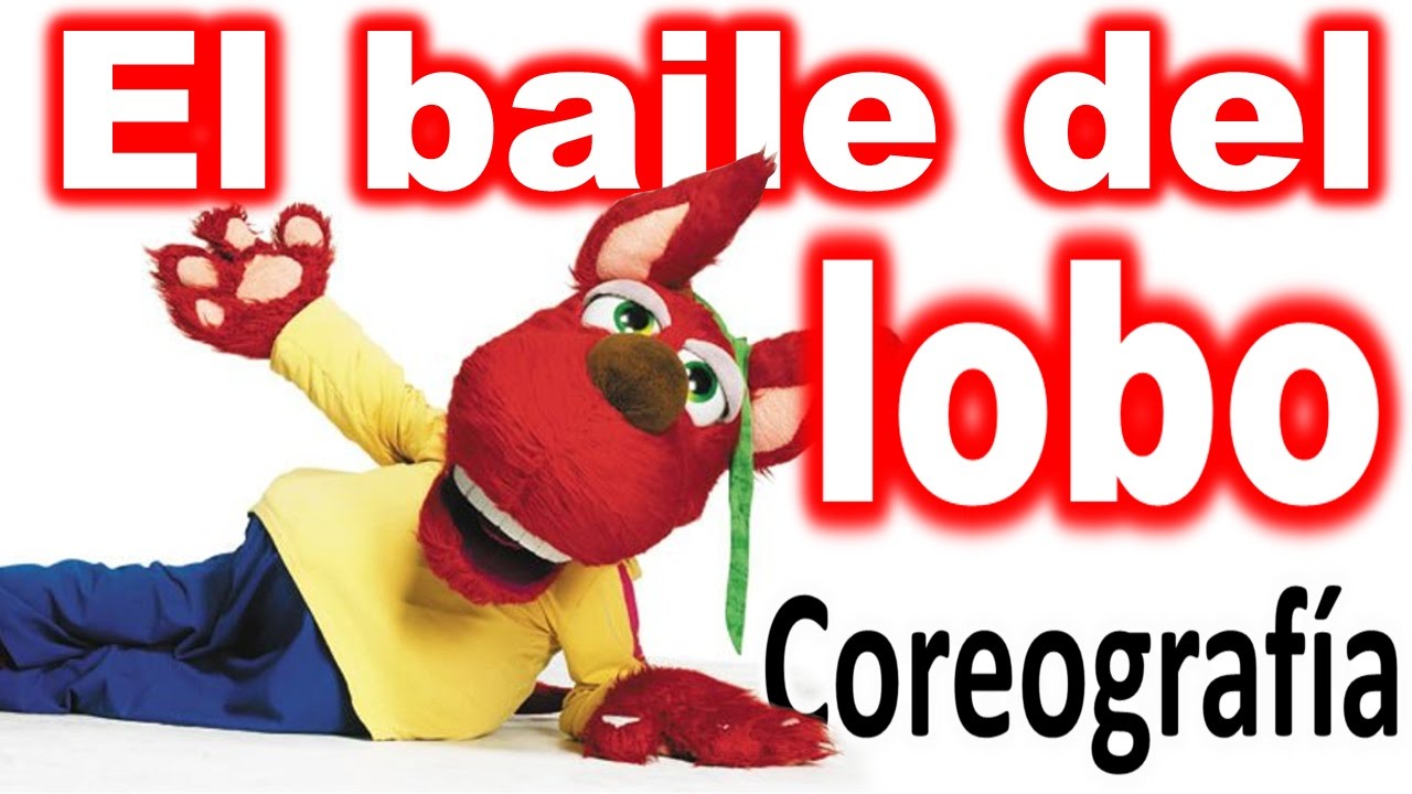 EL BAILE DEL LOBO video y coreograf&iacute;a, Ni&ntilde;os como bailar v&iacute;deo oficial