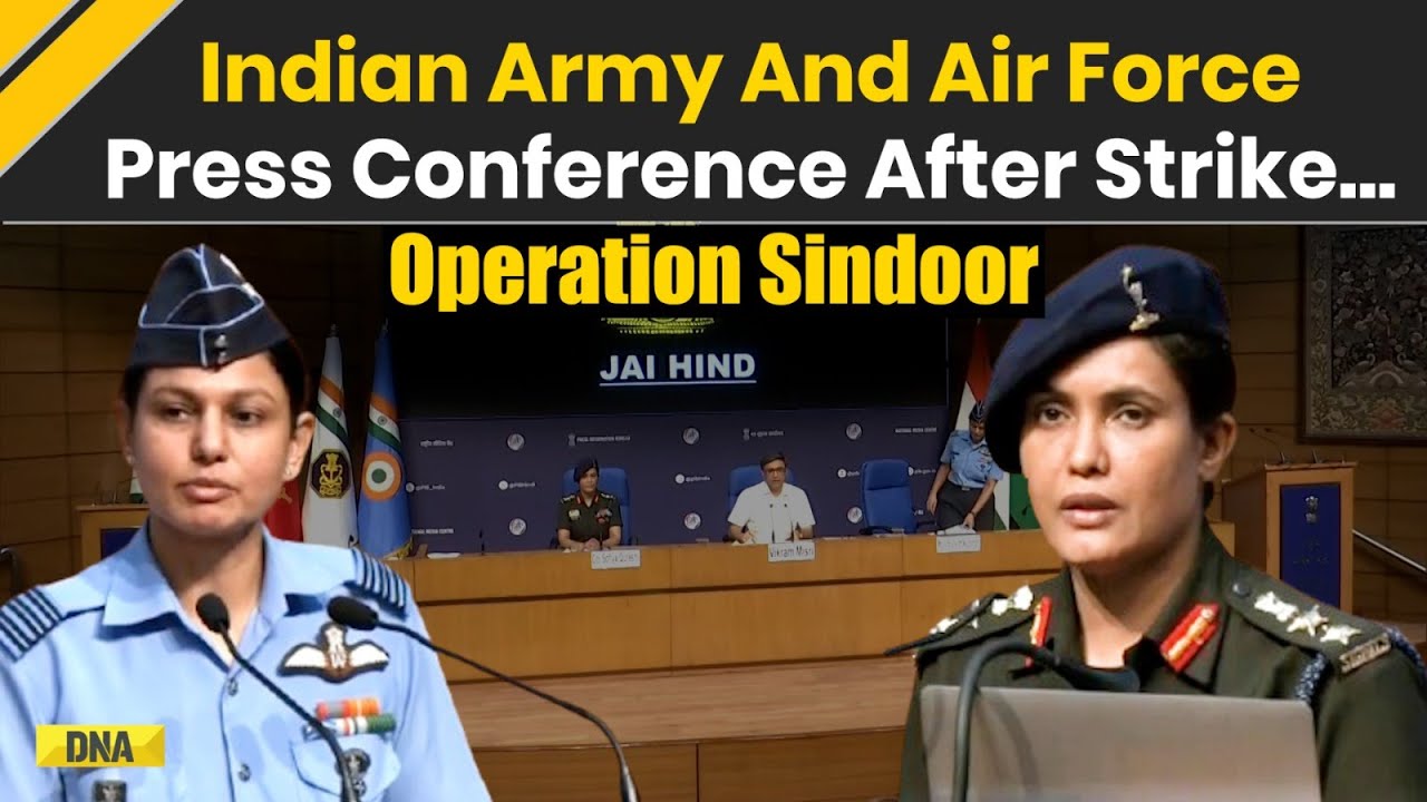 India Attacks Pakistan: Indian Army And Air Force Press Conference On Operation Sindoor | Ind vs Pak
