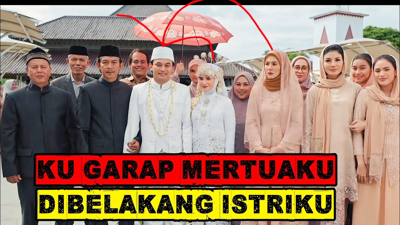 PILIH MERTUA DARI PADA ISTRI KARENA SUDAH PENGALAMAN