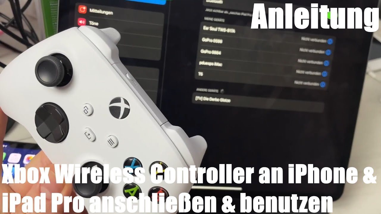 Xbox Wireless Controller an Apple iPhone & iPad Pro anschließen und benutzen Anleitung