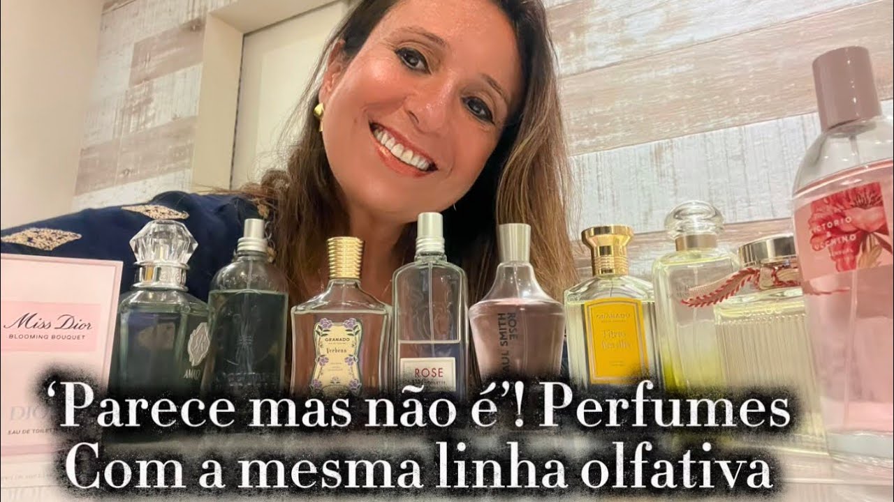 ‘Parece mas não é’! Perfumes com a mesma linha olfativa.